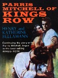 Cover-Bild zum Titel 'Parris Mitchell of Kings Row' von 'Bellamann Henry Bellamann, Bellamann Katherine Bellamann'
