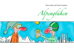 Cover-Bild zum Titel 'Alpenglühen' von 'Oliver Seibt'