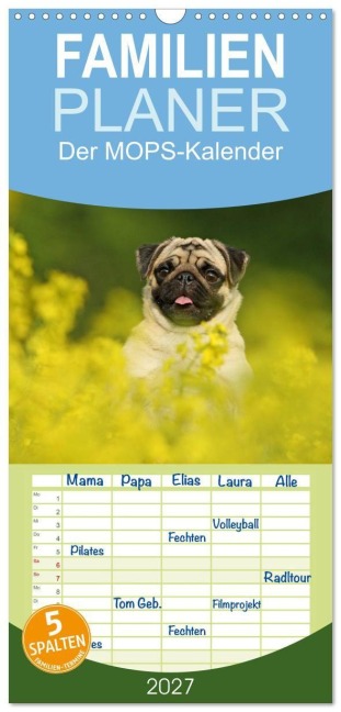 Familienplaner 2027 - Der MOPS-Kalender mit 5 Spalten (Wandkalender, 21 x 45 cm) CALVENDO - Kathrin Köntopp
