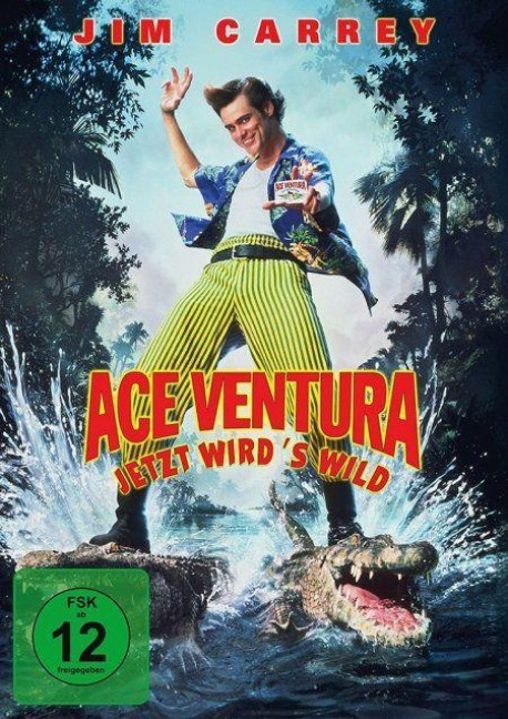 Ace Ventura - Jetzt wirds wild - Jack Bernstein, Steve Oedekerk, Robert Folk