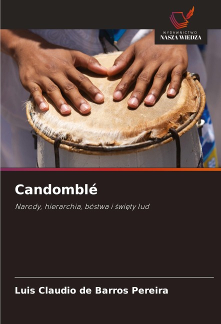 Candomblé - Luis Claudio de Barros Pereira