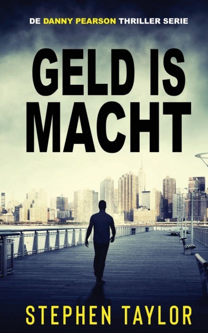 Geld Is Macht - Stephen Taylor