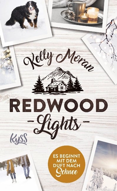 Redwood Lights - Es beginnt mit dem Duft nach Schnee - Kelly Moran