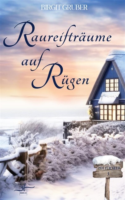 Raureifträume auf Rügen - Birgit Gruber