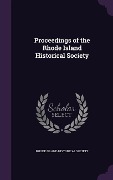 Proceedings of the Rhode Island Historical Society - 