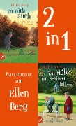 Cover-Bild zum Titel 'Du mich auch & Zur Hölle mit Seniorentellern!' von 'Ellen Berg'