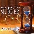 Mission to Murder - Lynn Cahoon