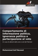 Cover-Bild zum Titel 'Comportamento di informazione politica, ignoranza politica e partecipazione al voto' von 'Muhammad Asif Naveed'