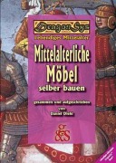 Cover-Bild zum Titel 'Mittelalterliche Möbel selber bauen' von 'Daniel Diehl'