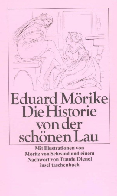 Die Historie von der schönen Lau - Eduard Mörike