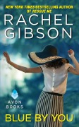 Cover-Bild zum Titel 'Blue By You' von 'Rachel Gibson'