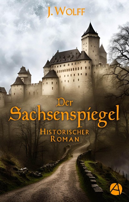 Der Sachsenspiegel - J. Wolff
