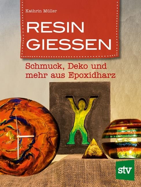 Resin gießen - Kathrin Müller