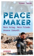 Cover-Bild zum Titel 'Peacemaker' von 'Simon Jacob'