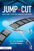 Cover-Bild zum Titel 'JUMP.CUT' von 'Lori Jane Coleman, Diana Friedberg'