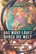 Cover-Bild zum Titel 'Das Wort läuft durch die Welt' von 'Johannes Warneck'