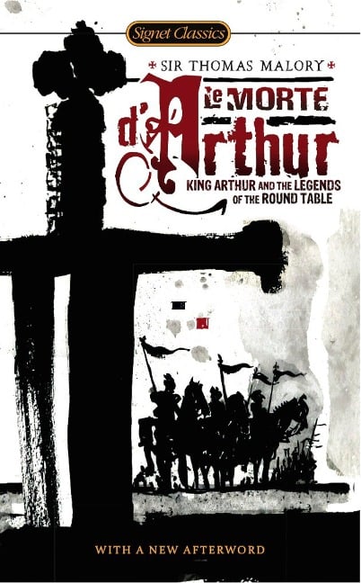 Le Morte d'Arthur - Thomas Malory