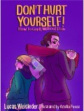 Cover-Bild zum Titel 'Don't Hurt Yourself!' von 'Lucas Weisleder'