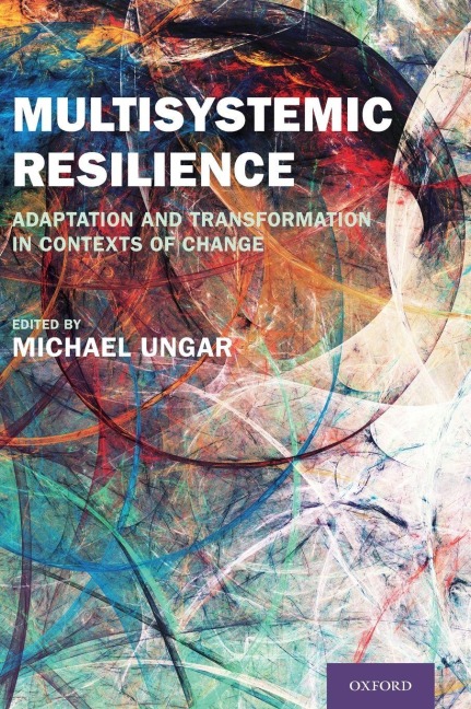 Multisystemic Resilience - Michael Ungar
