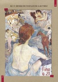 Fino a 21 - Ki, Henri De Toulouse-Lautrec