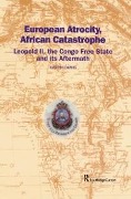 Cover-Bild zum Titel 'European Atrocity, African Catastrophe' von 'Martin Ewans'