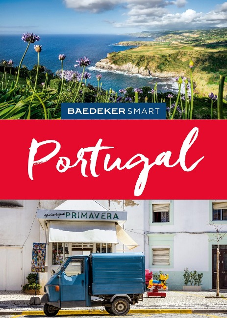 Baedeker SMART Reiseführer Portugal - Daniela Schetar