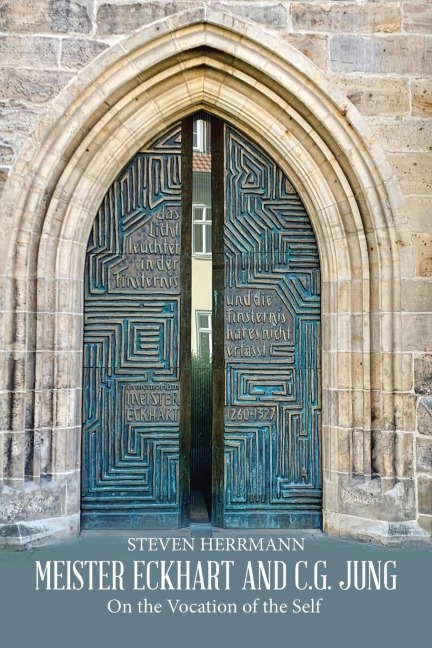 Meister Eckhart and C.G. Jung - Steven Herrmann