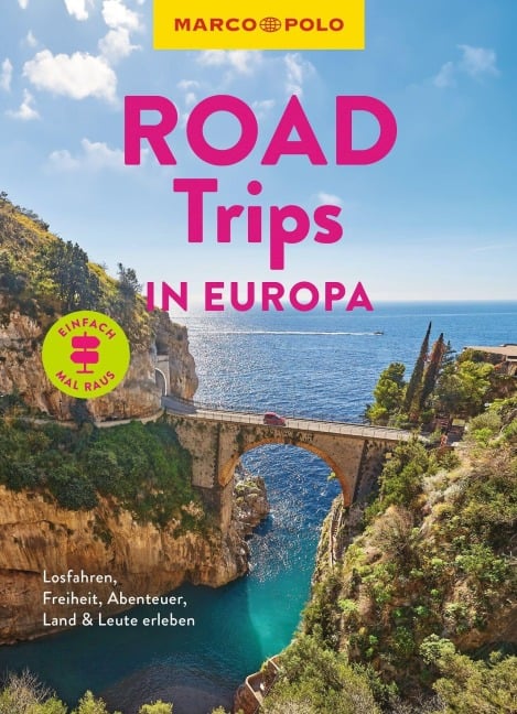 MARCO POLO Bildband Roadtrips in Europa - Julia Fellinger, Thomas Eckert, Manfred Wöbcke, Tatjana Reiff, Martin Müller