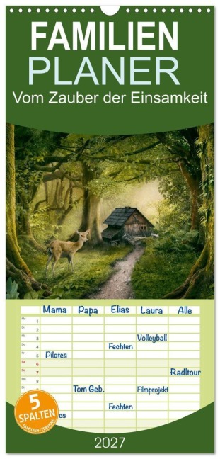 Familienplaner 2027 - Vom Zauber der Einsamkeit mit 5 Spalten (Wandkalender, 21 x 45 cm) CALVENDO - Simone Wunderlich