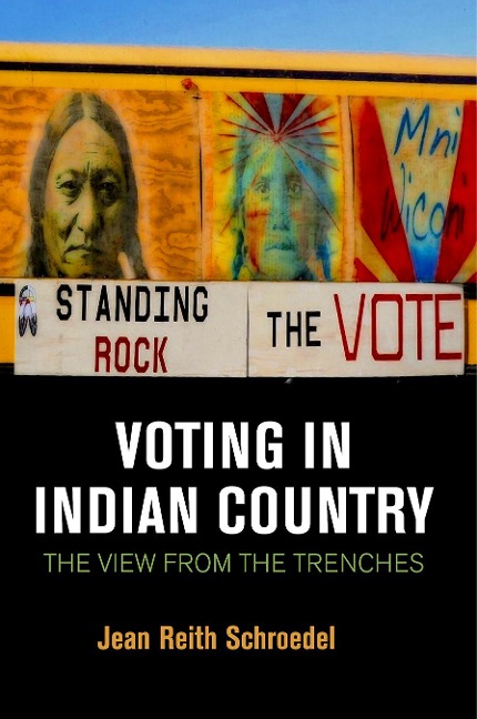 Voting in Indian Country - Jean Reith Schroedel
