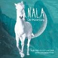 Cover-Bild zum Titel 'Nala - Der Hexenberg' von 'Gabriela Proksch Bernabé'