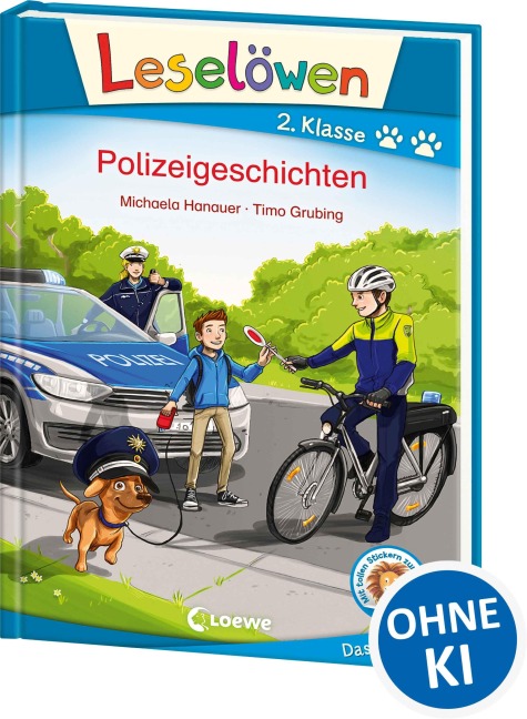 Leselöwen 2. Klasse - Polizeigeschichten - Michaela Hanauer