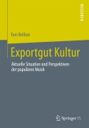 Cover-Bild zum Titel 'Exportgut Kultur' von 'Tom Bellion'