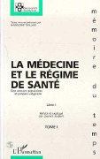 Cover-Bild zum Titel 'LA MÉDECINE ET LE RÉGIME DE SANTÉ' von 'Refute, explique par Laurent Joubert, Texte Revu, presente par Madeleine Tiollais'