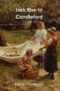 Cover-Bild zum Titel 'Lark Rise to Candleford' von 'Flora Thompson'