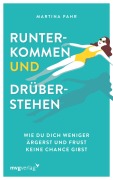 Cover-Bild zum Titel 'Runterkommen und drüberstehen' von 'Martina Pahr'