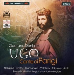 Ugo,Conte di Parigi - Dimitriu/Nakajima/Giannattasio/Vatchkov/Fogliani