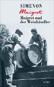 Cover-Bild zum Titel 'Maigret und der Weinhändler' von 'Georges Simenon'