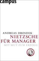 Nietzsche für Manager - Andreas Drosdek