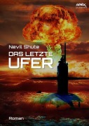 DAS LETZTE UFER - Nevil Shute