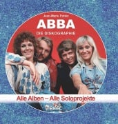 Cover-Bild zum Titel 'ABBA - Die Diskographie' von 'Jean-Marie Potiez'