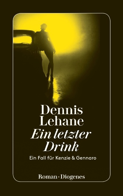 Ein letzter Drink - Dennis Lehane