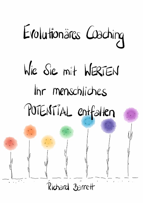 Evolutionäres Coaching - Richard Barrett