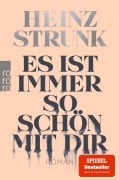 Cover-Bild zum Titel 'Es ist immer so schön mit dir' von 'Heinz Strunk'