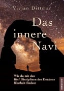 Cover-Bild zum Titel 'Das innere Navi' von 'Vivian Dittmar'