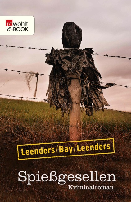 Spießgesellen - Hiltrud Leenders, Artur Leenders, Michael Bay