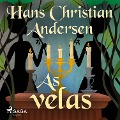 Cover-Bild zum Titel 'As velas' von 'H. C. Andersen'