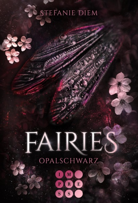 Fairies 4: Opalschwarz - Stefanie Diem