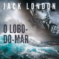 Cover-Bild zum Titel 'O Lobo-do-mar' von 'Jack London'