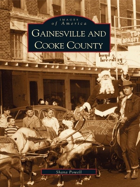 Gainesville and Cooke County - Shana Powell